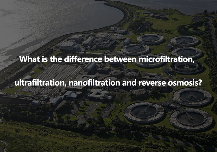 ¿Cuál es la diferencia entre microfiltración, ultrafiltración, nanofiltración y ósmosis inversa?